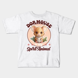 Dormouse is my Spirit Animal Kids T-Shirt